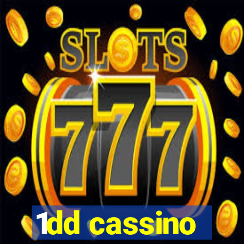 1dd cassino