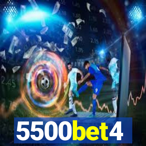 5500bet4