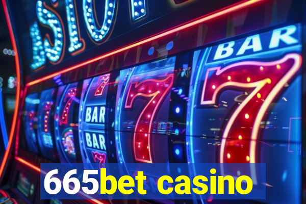 665bet casino