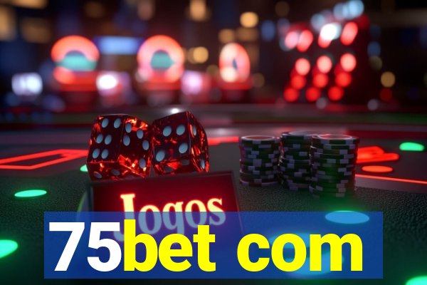 75bet com