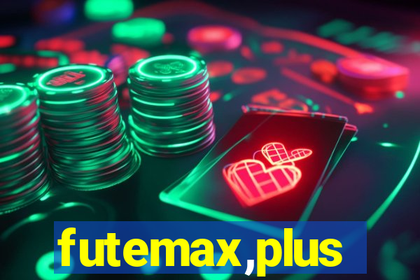 futemax,plus