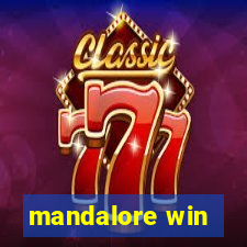 mandalore win