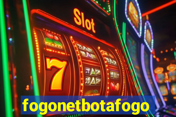 fogonetbotafogo