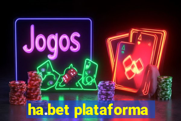 ha.bet plataforma