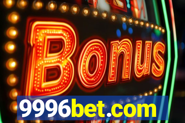 9996bet.com