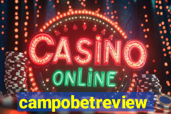 campobetreview