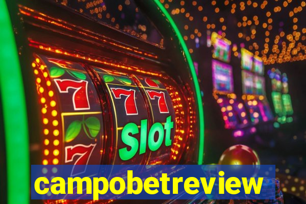 campobetreview