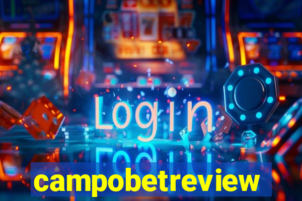 campobetreview