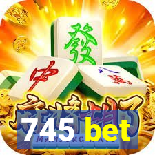 745 bet