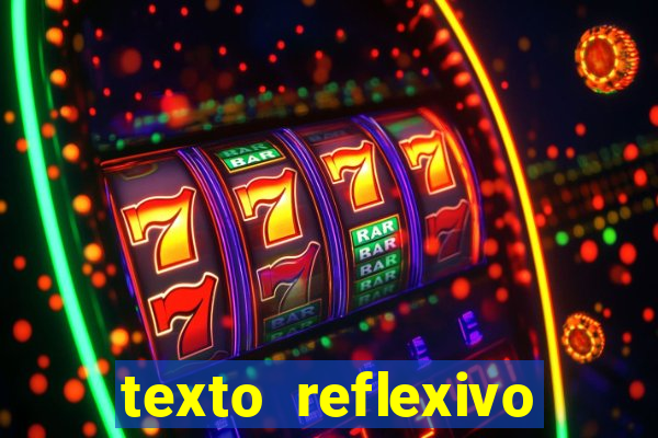texto reflexivo sobre plantar e colher