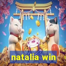 natalia win
