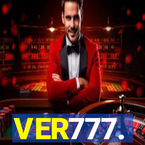 VER777.