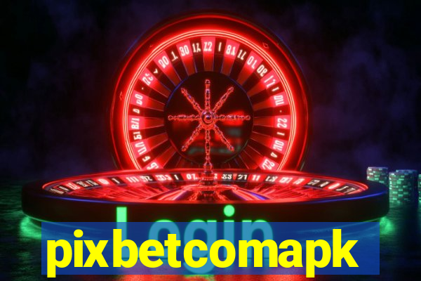 pixbetcomapk
