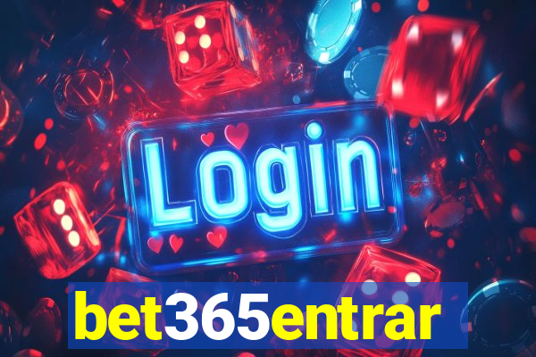 bet365entrar