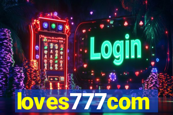 loves777com