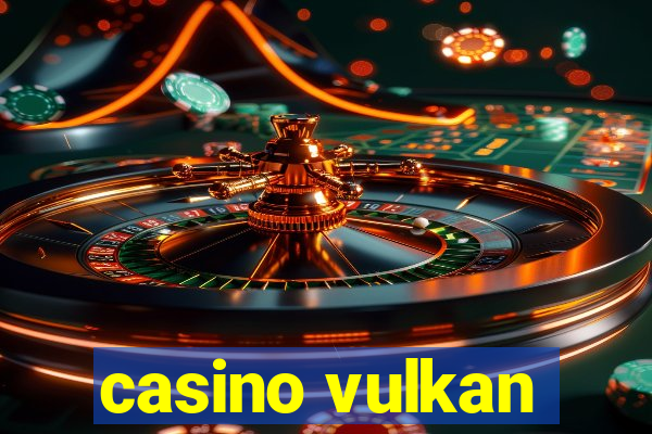 casino vulkan
