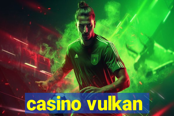 casino vulkan