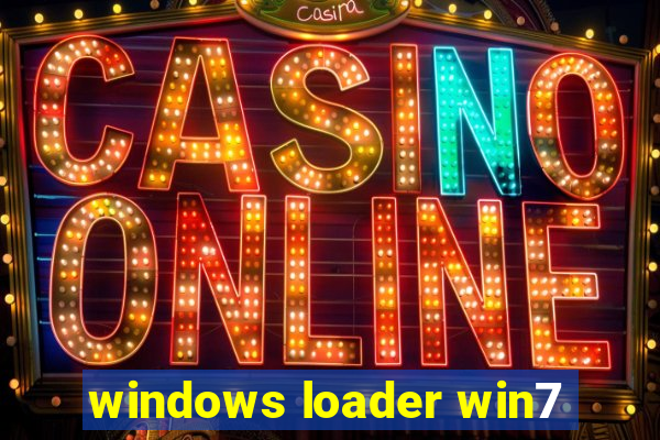 windows loader win7