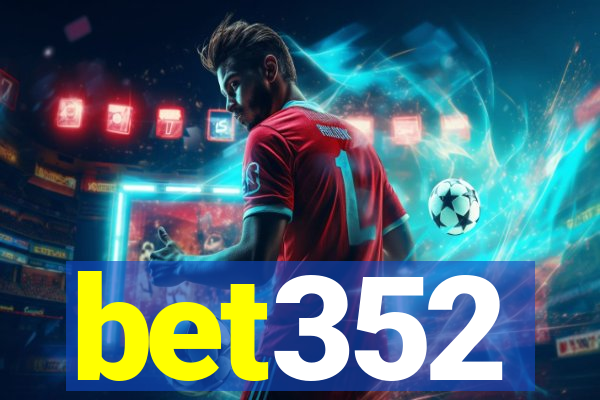 bet352