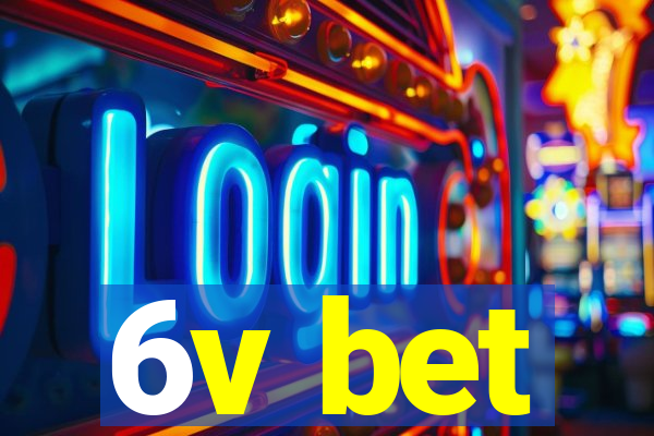 6v bet