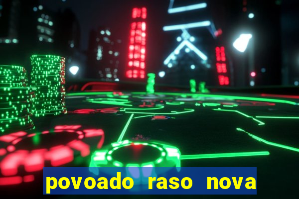 povoado raso nova soure bahia