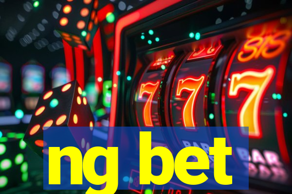 ng bet