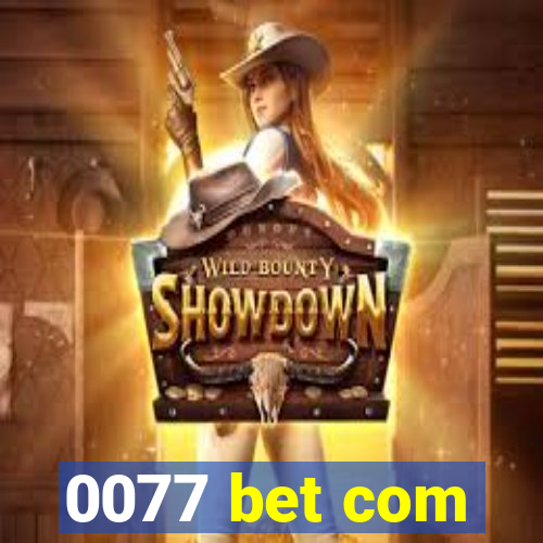 0077 bet com
