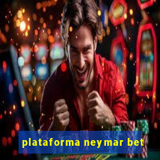 plataforma neymar bet