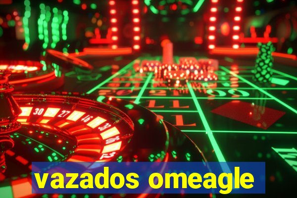 vazados omeagle