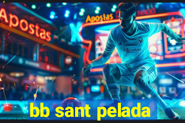 bb sant pelada
