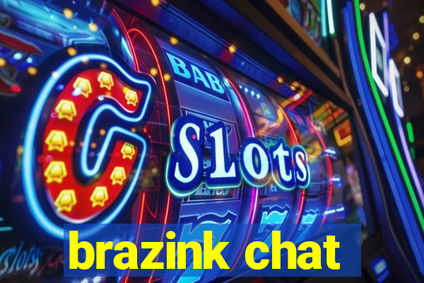 brazink chat
