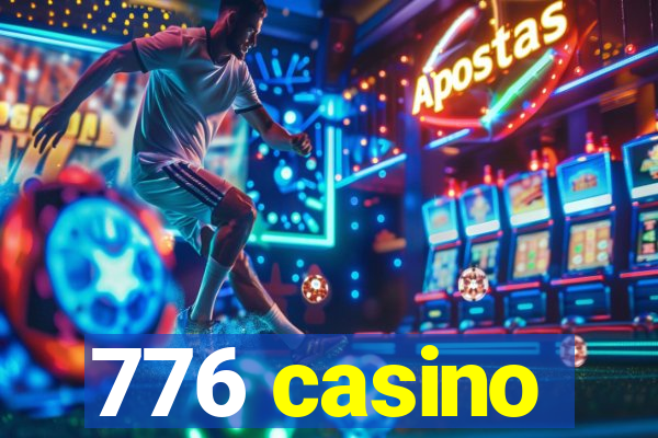 776 casino