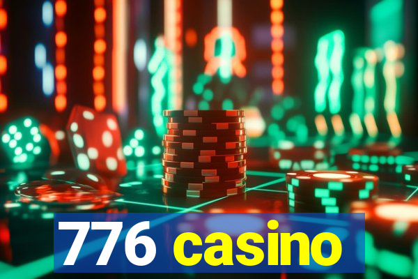 776 casino