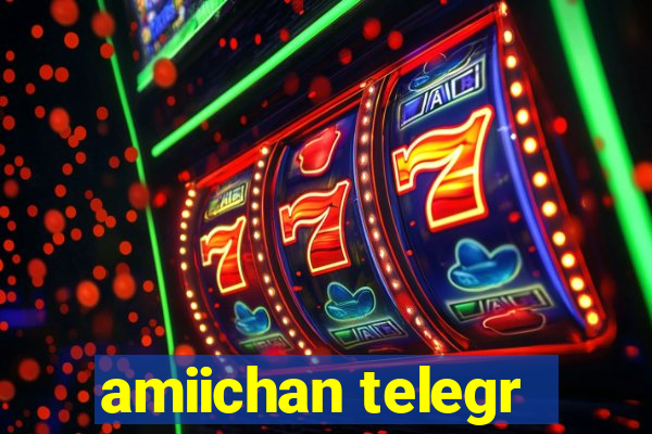 amiichan telegr