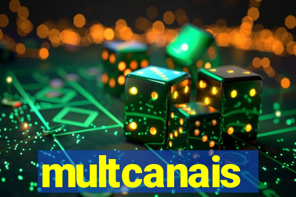 multcanais