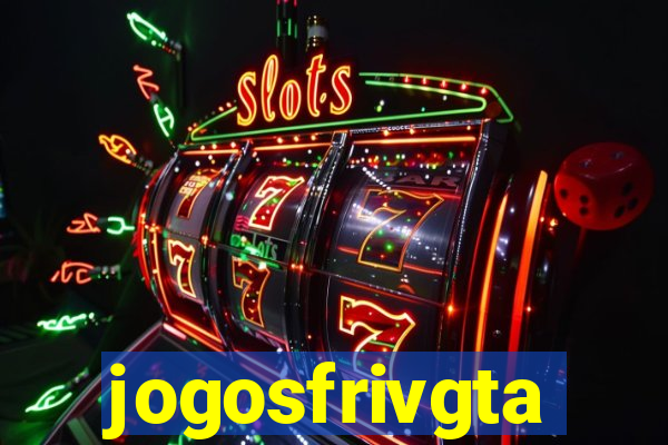 jogosfrivgta