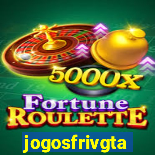 jogosfrivgta