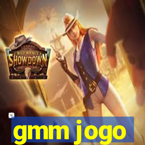 gmm jogo