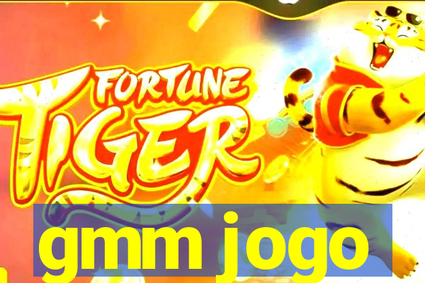 gmm jogo