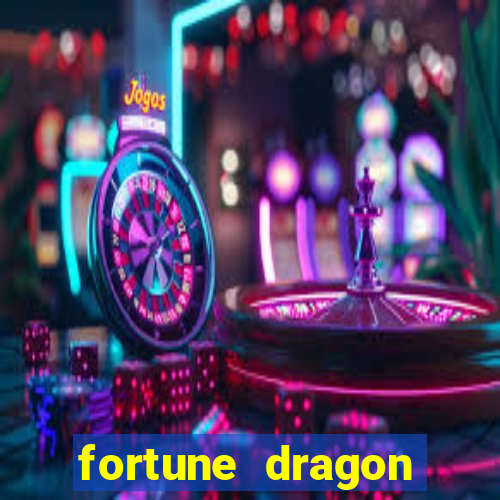 fortune dragon ganho certo