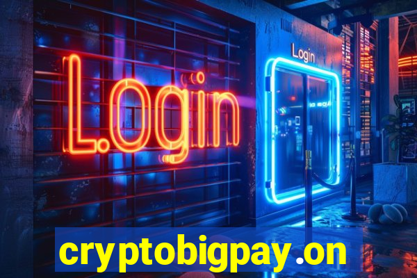 cryptobigpay.online