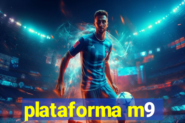 plataforma m9
