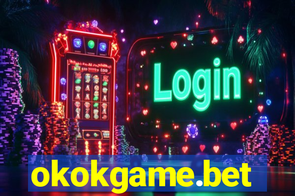 okokgame.bet