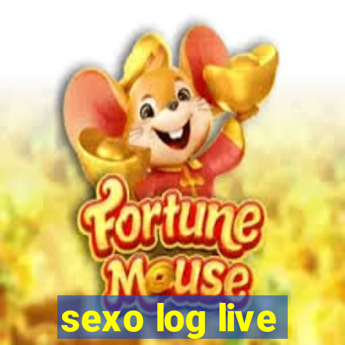 sexo log live