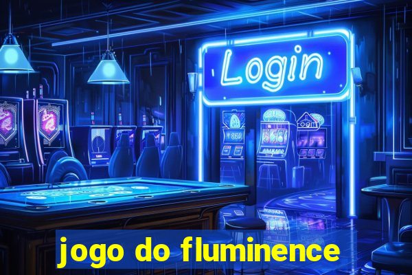 jogo do fluminence