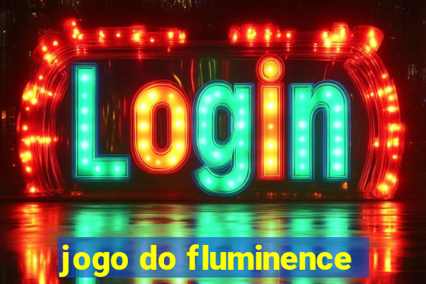 jogo do fluminence