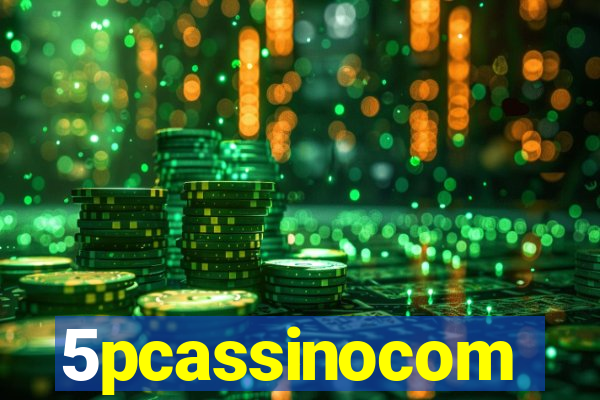 5pcassinocom