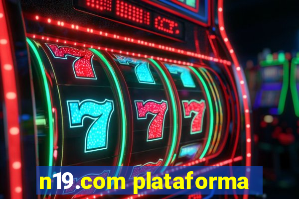 n19.com plataforma