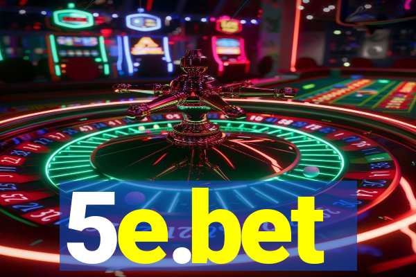 5e.bet