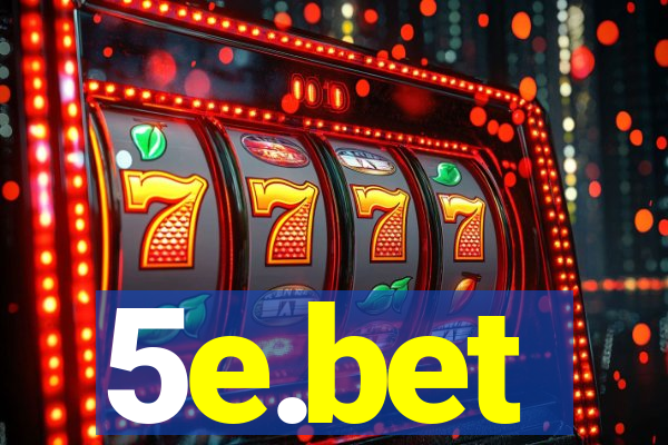 5e.bet